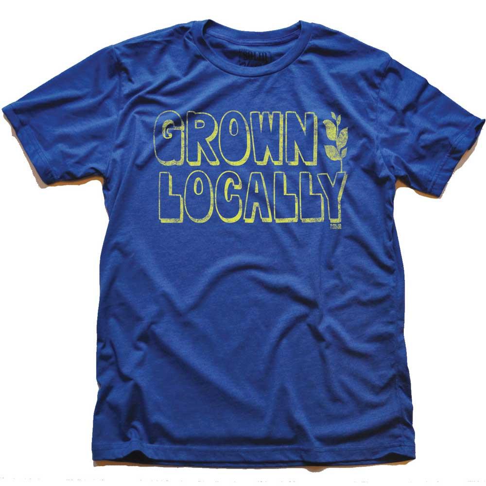 Grown Locally T-shirt