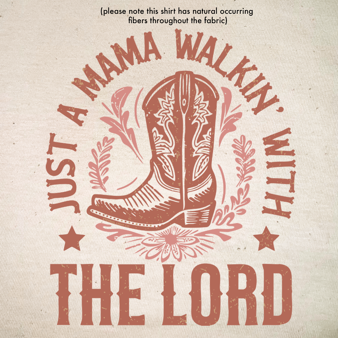 Walkin' With The Lord Tee