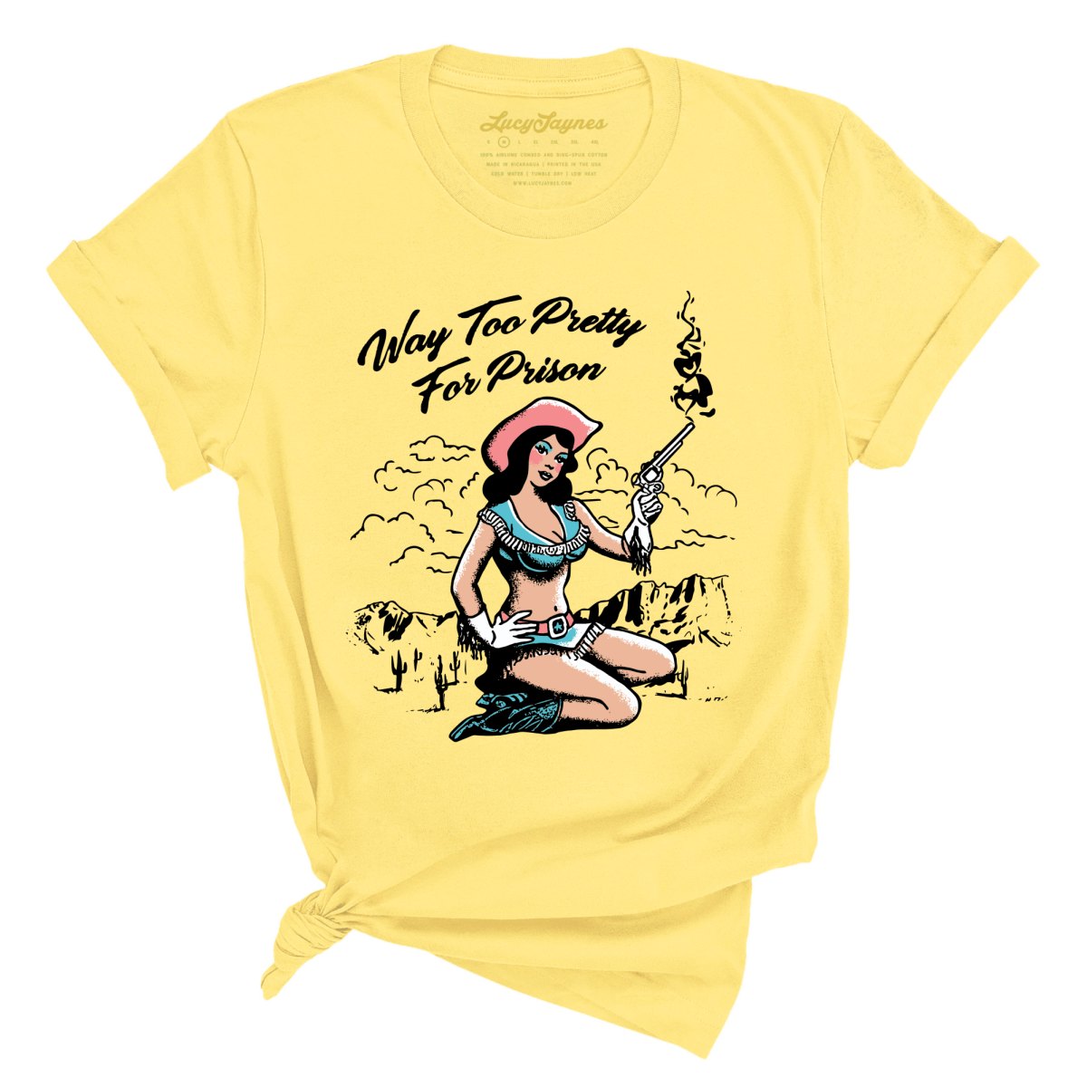 Way Too Pretty For Prison Tee