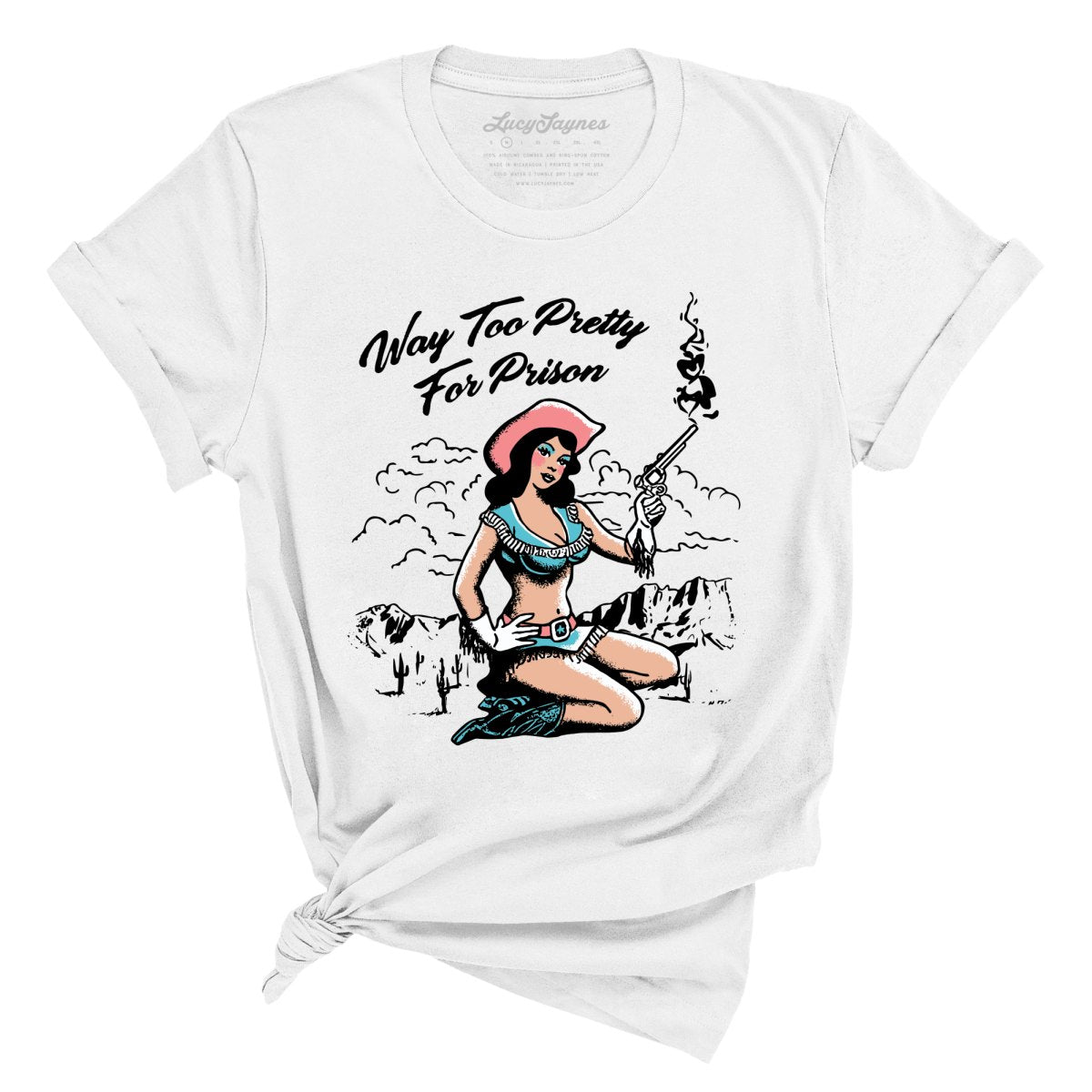 Way Too Pretty For Prison Tee