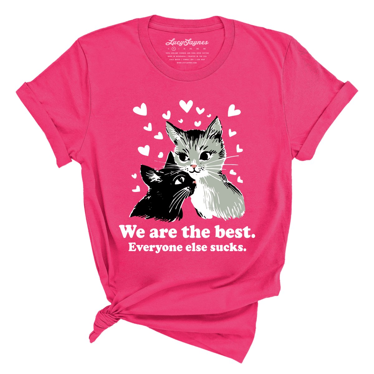 We Are The Best Tee