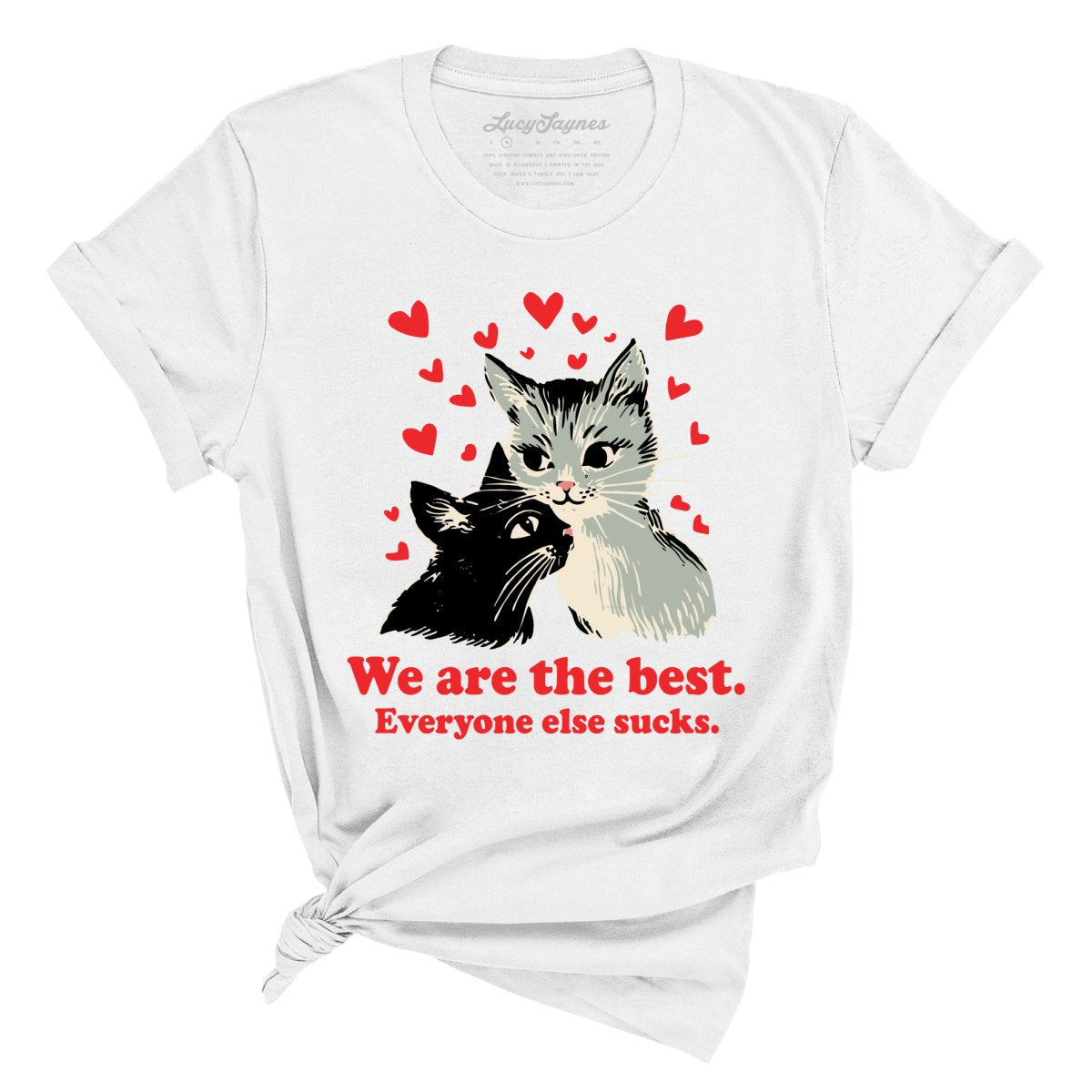 We Are The Best Tee