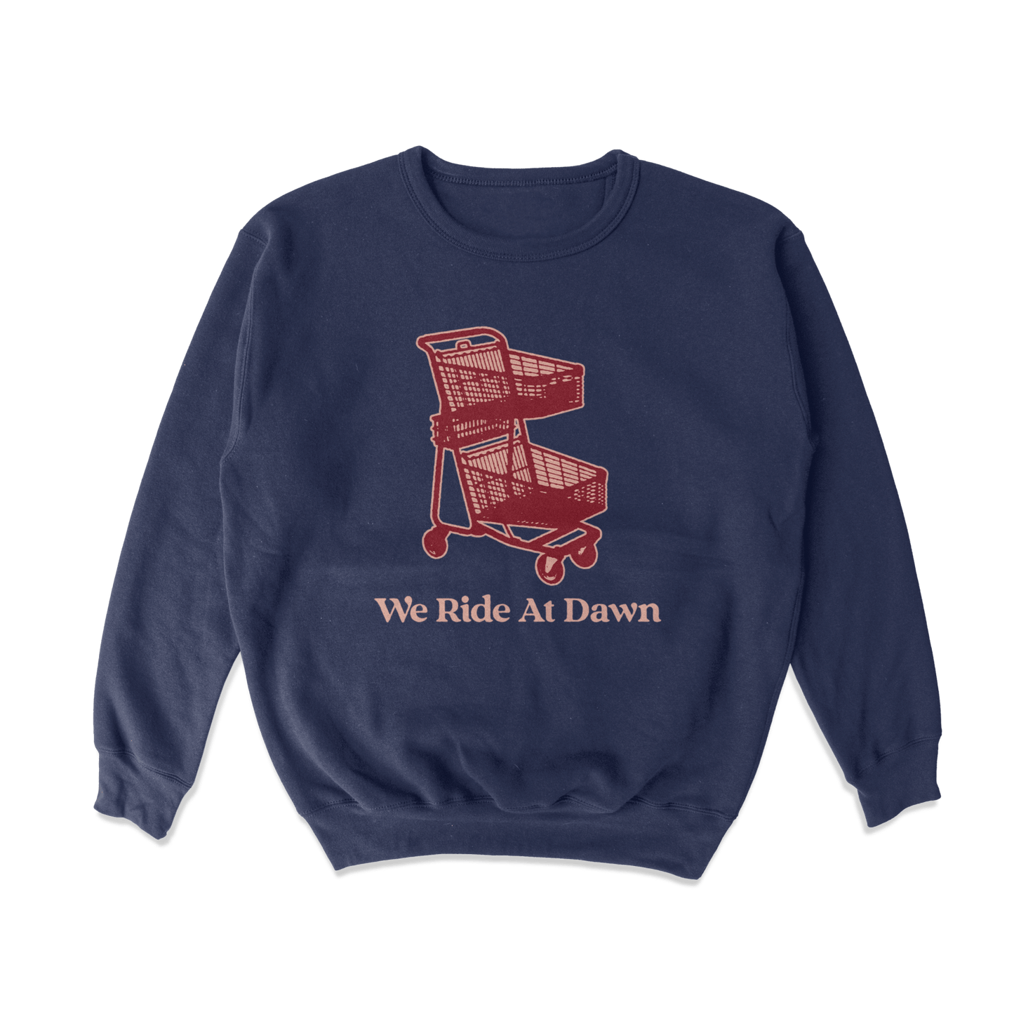 We Ride At Dawn Cart Crewneck Sweatshirt
