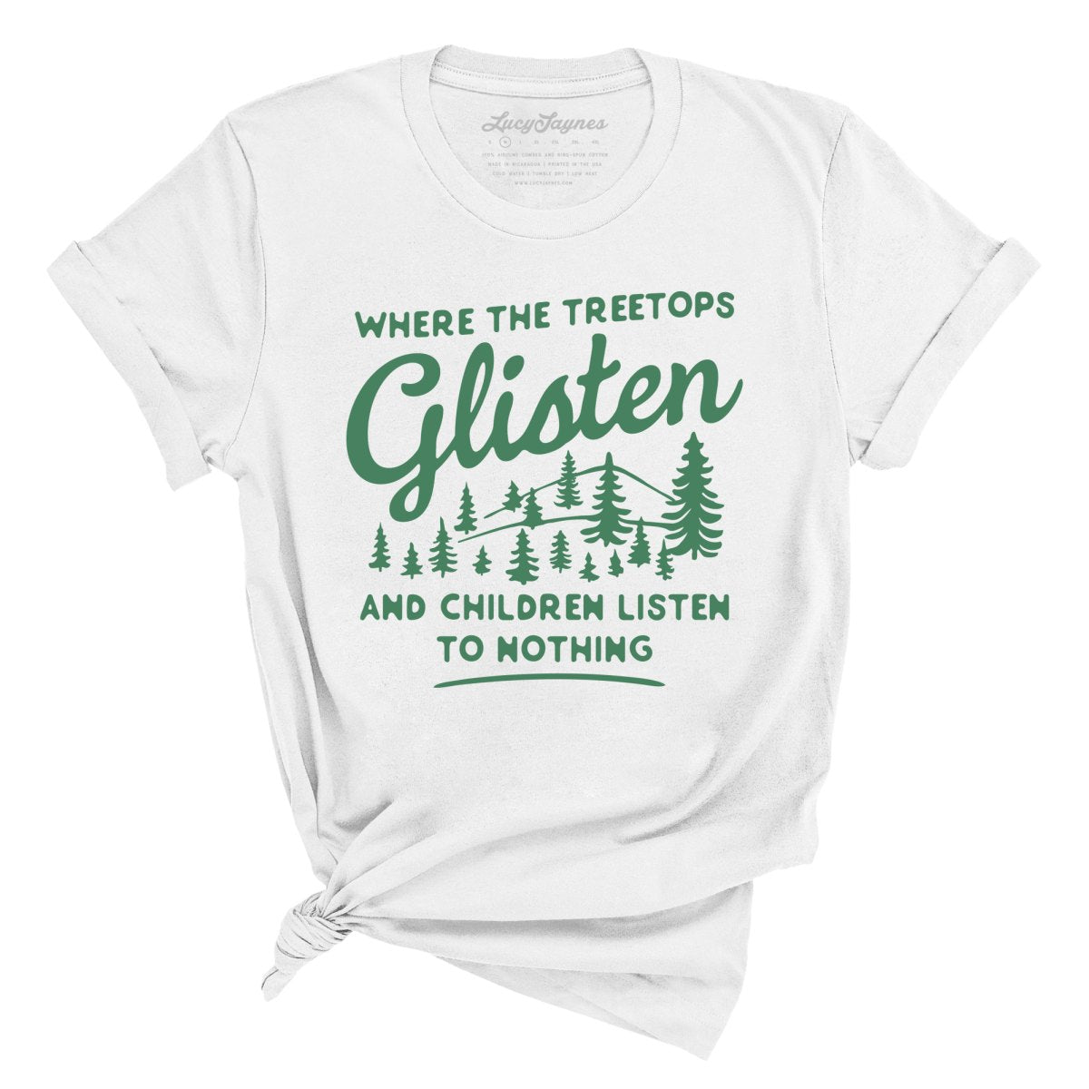 Where The Treetops Glisten Tee