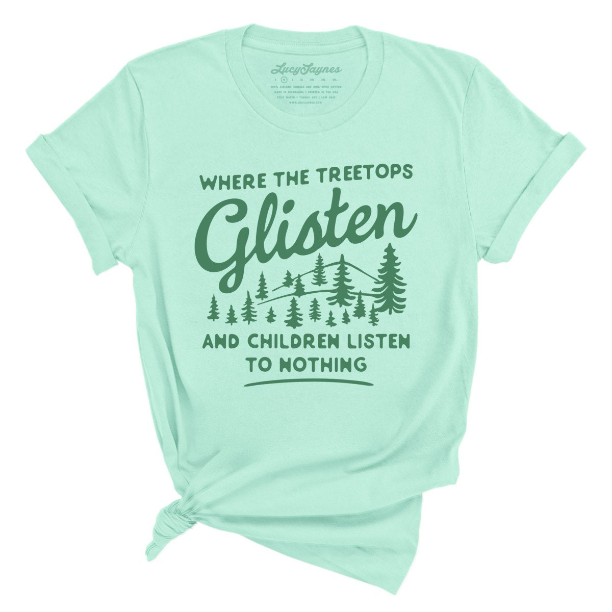Where The Treetops Glisten Tee