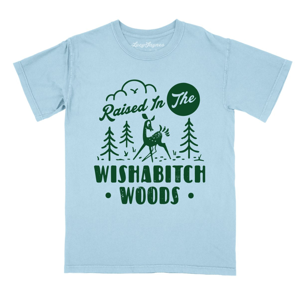 Wishabitch Woods Comfort Colors Tee