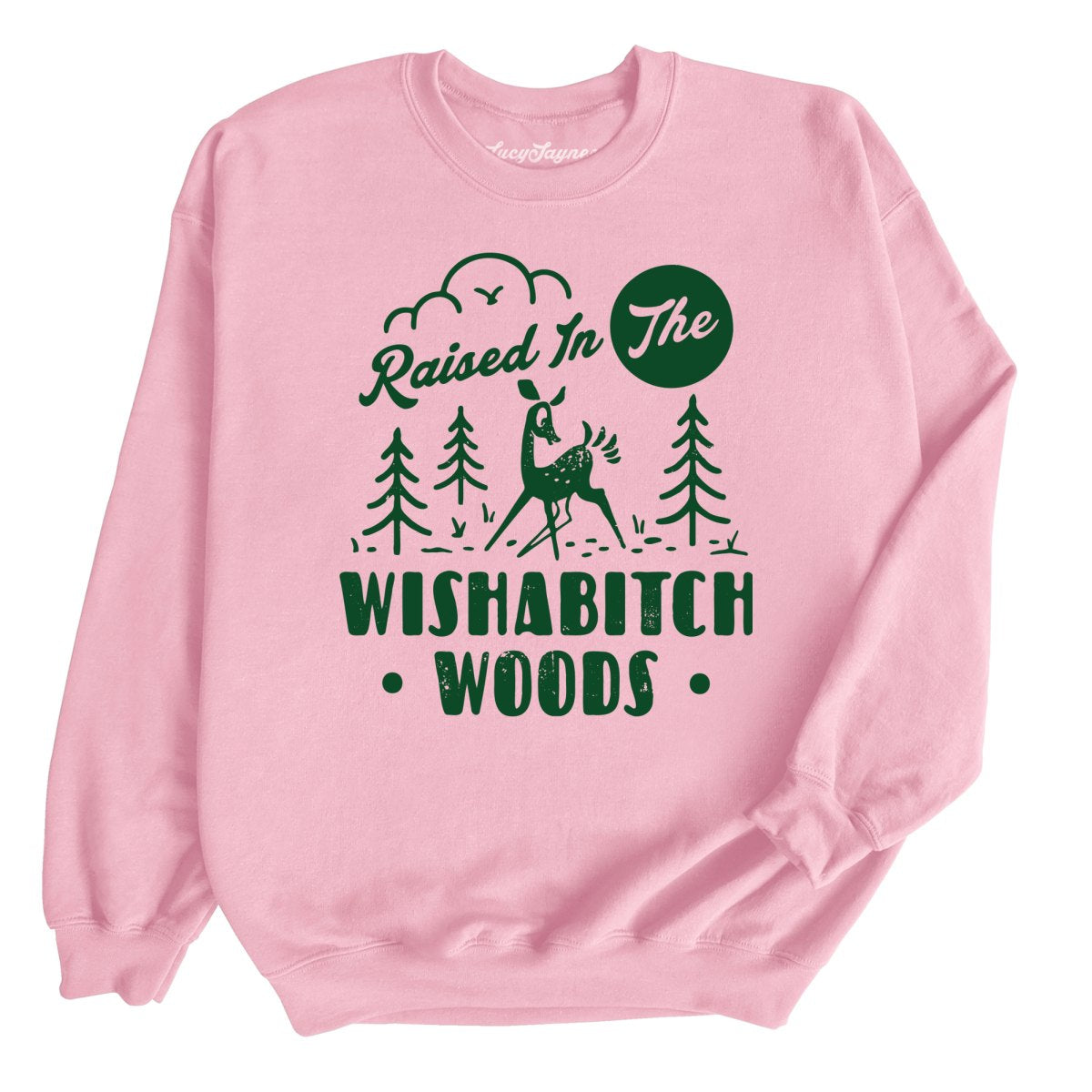 Wishabitch Woods - Sweatshirt