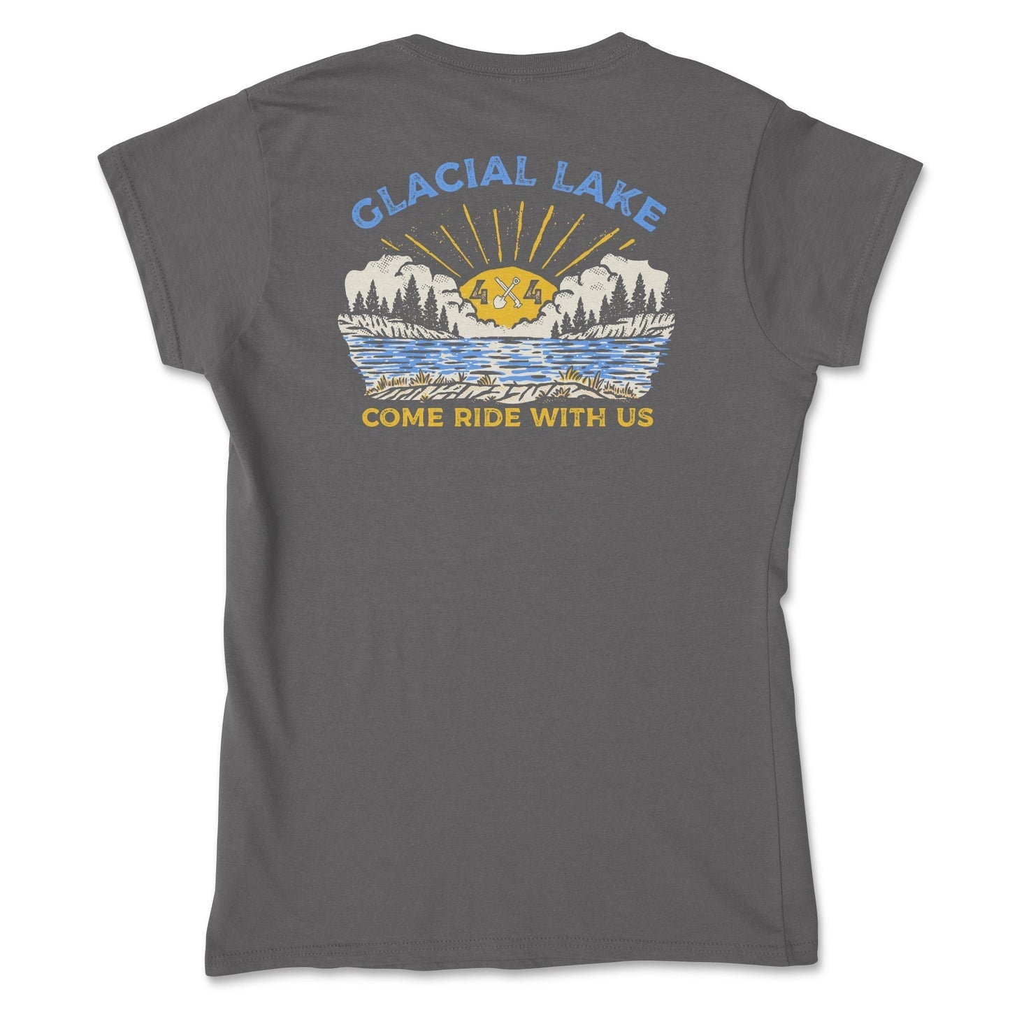 Women's Glacial Lake Come Ride With Us Tee