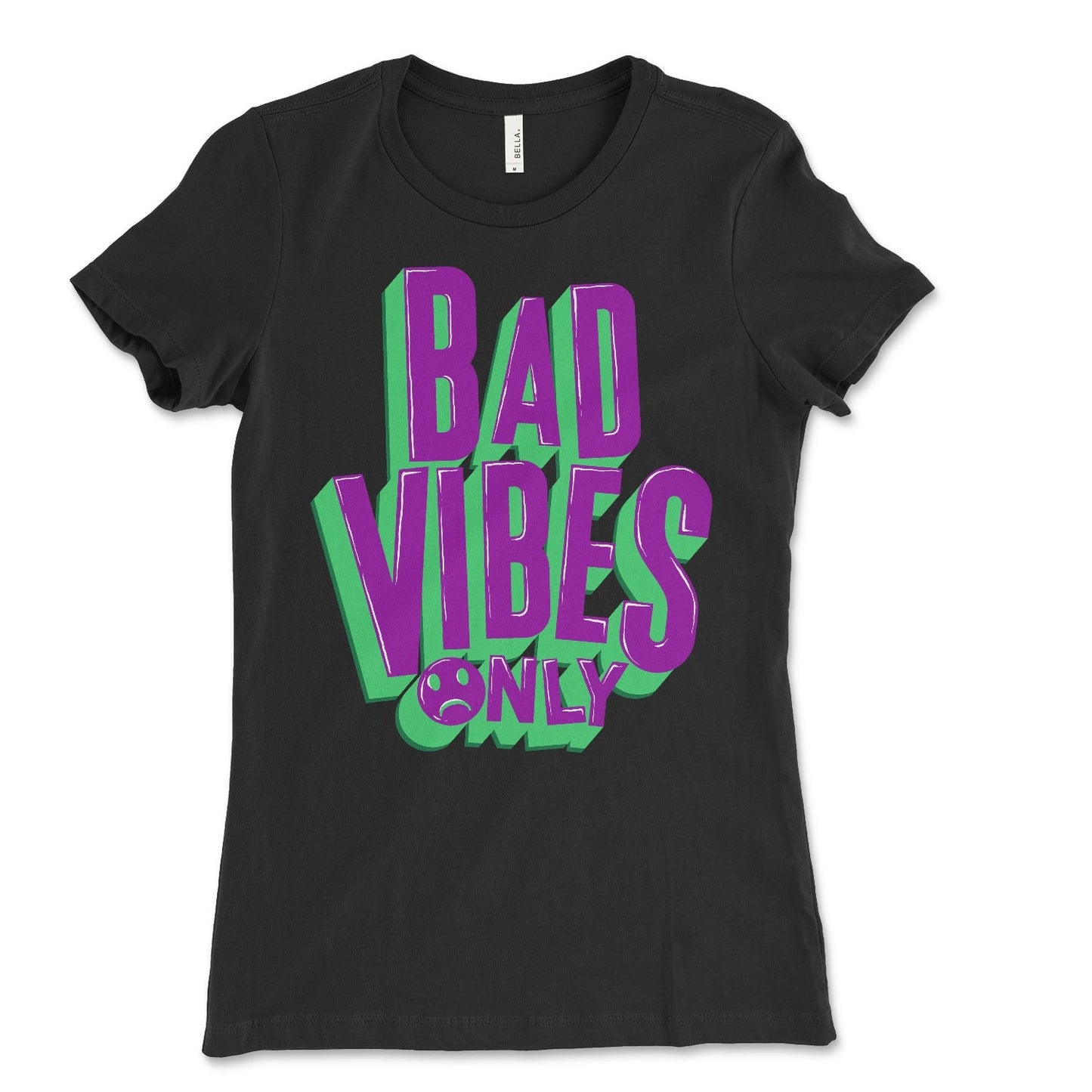 Women's Bad Vibes Only Shirt