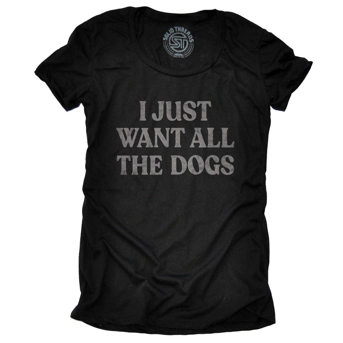 Women's I Just Want All The Dogs T-shirt