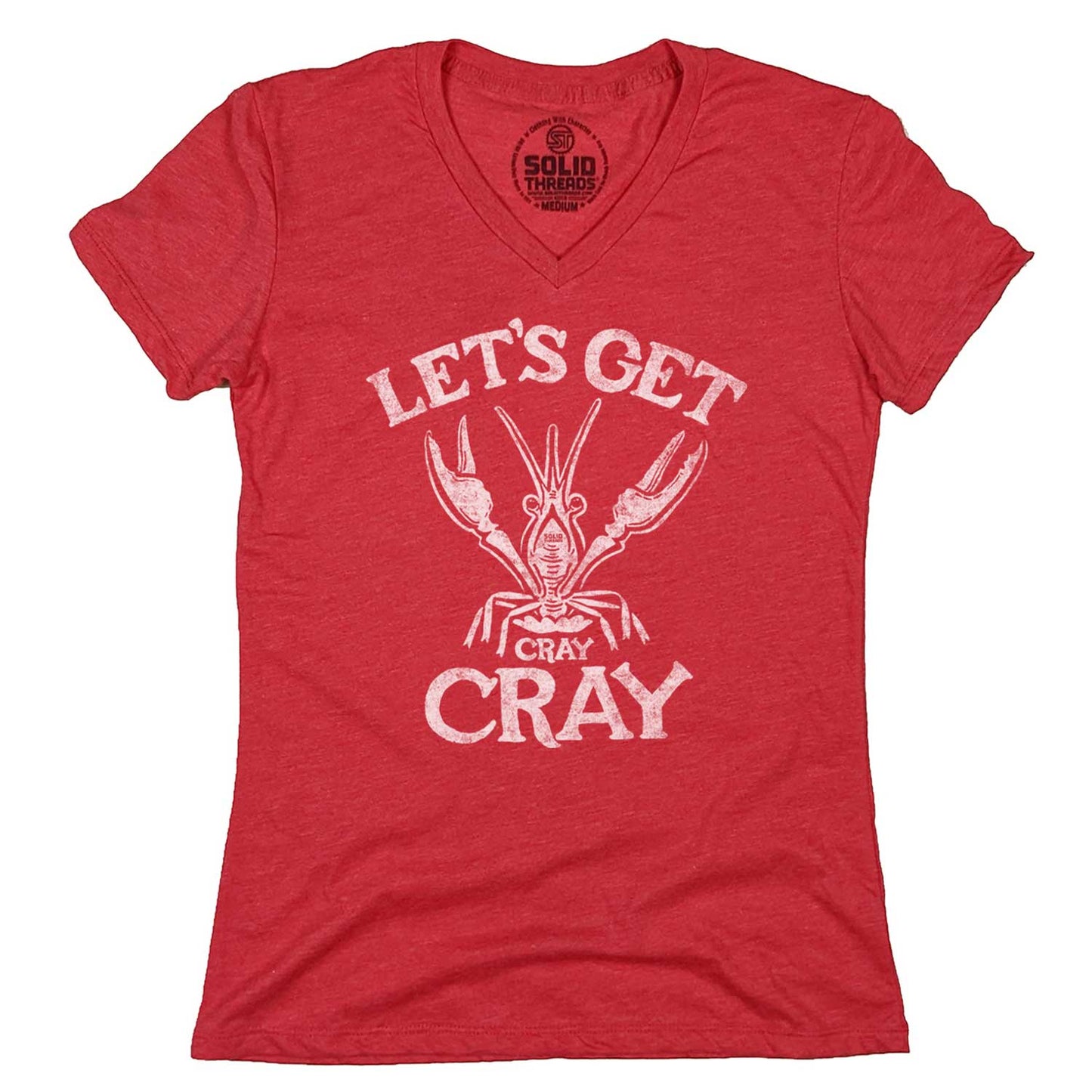 Women's Let's Get Cray Cray V-Neck Tee