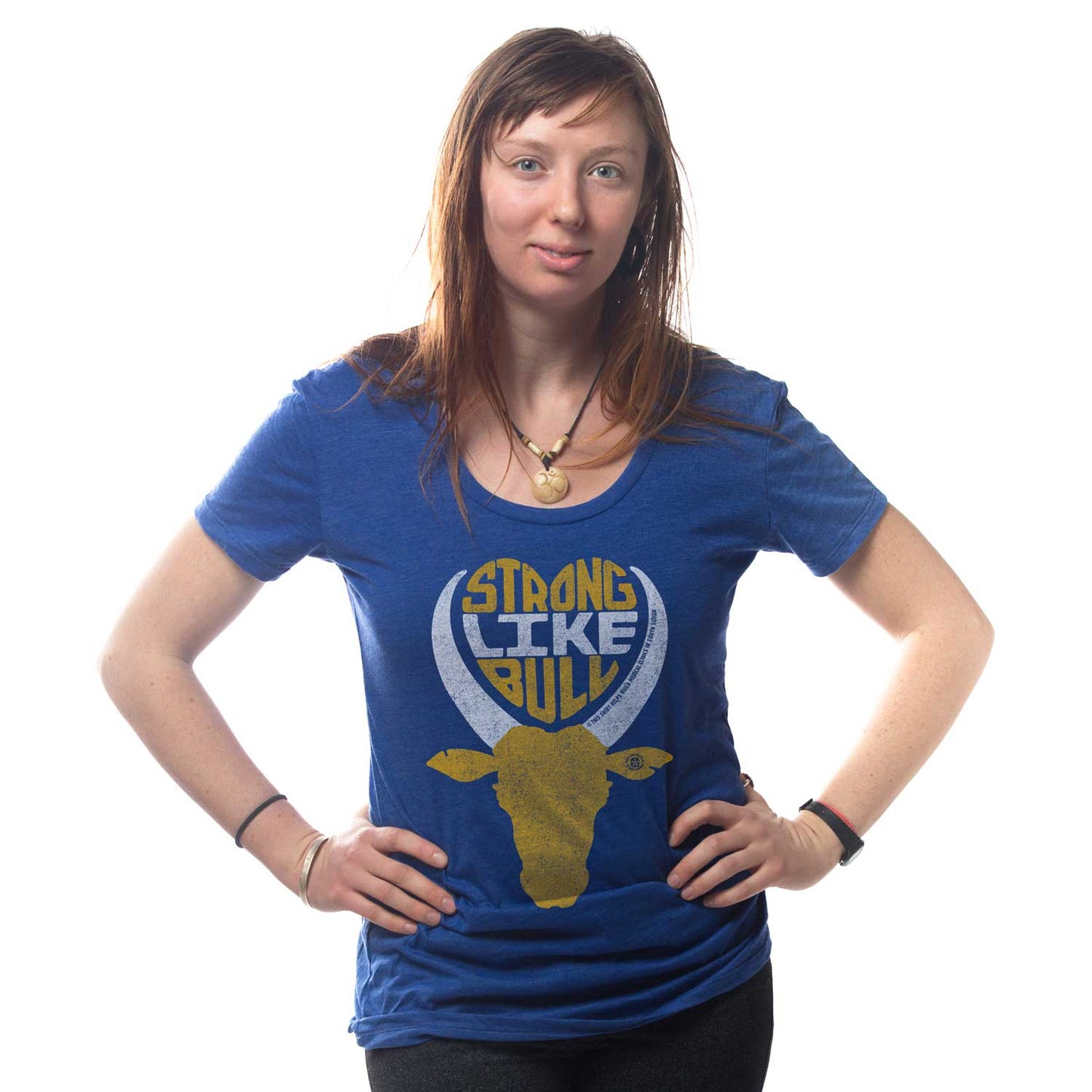 Women's Strong Like Bull T-shirt | Supports World Health