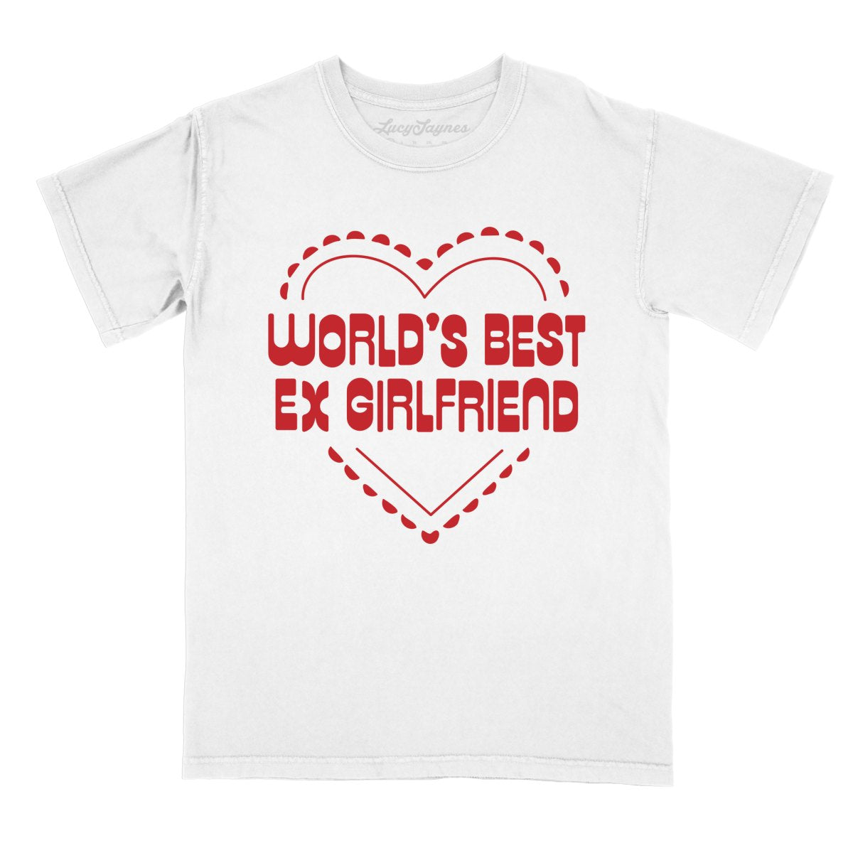 World's Best Ex Girlfriend - Comfort Colors Tee