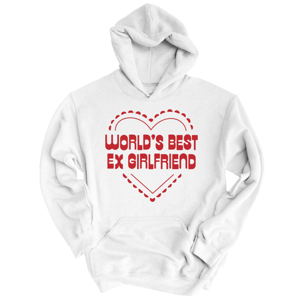 World's Best Ex Girlfriend - Hoodie