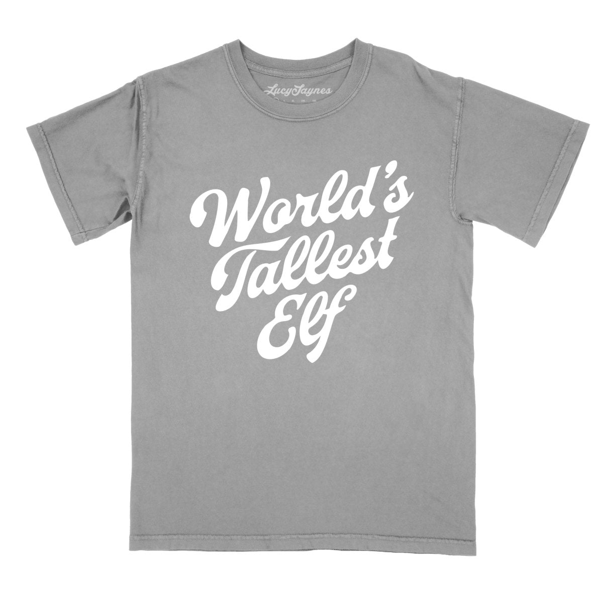 World's Tallest Elf Comfort Colors Tee