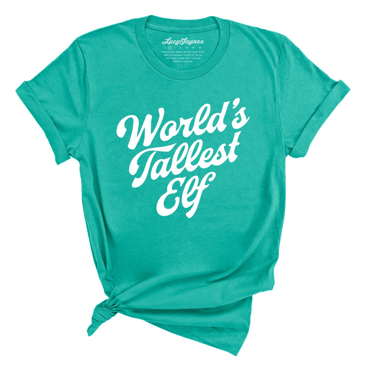 World's Tallest Elf Tee