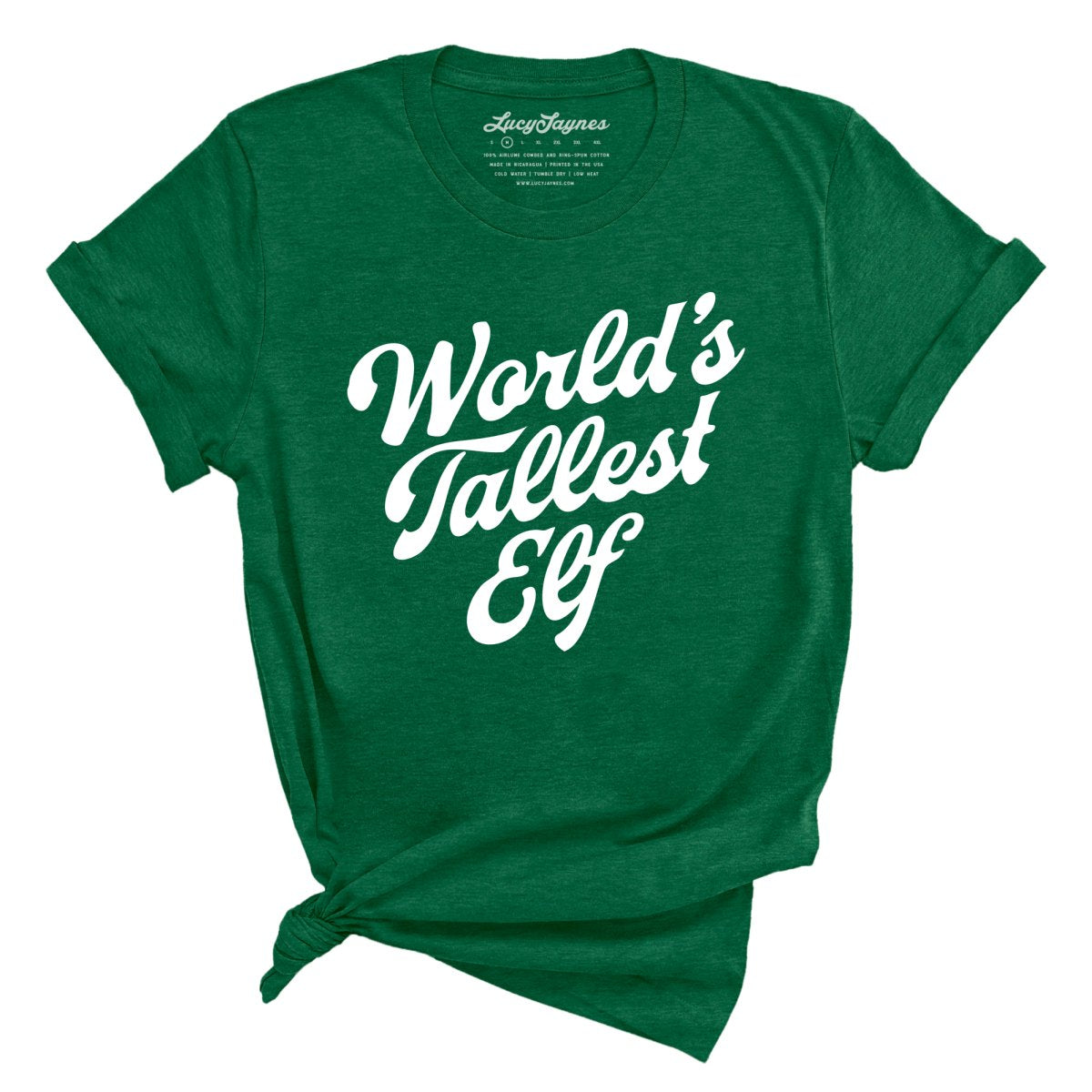World's Tallest Elf Tee