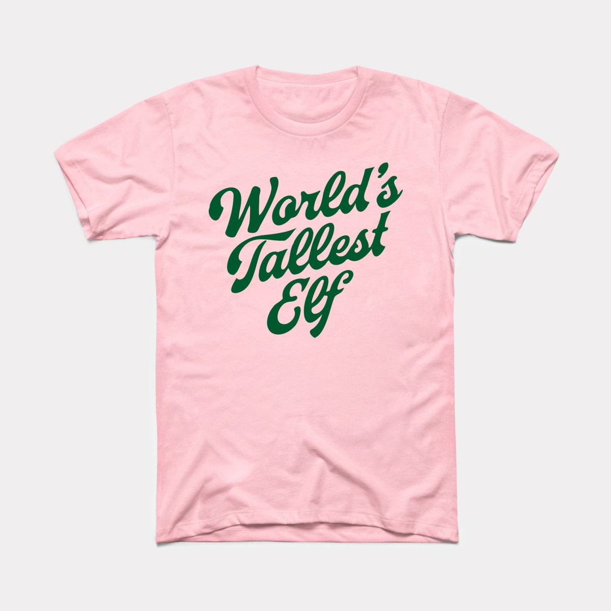 World's Tallest Elf Adult Unisex Tee