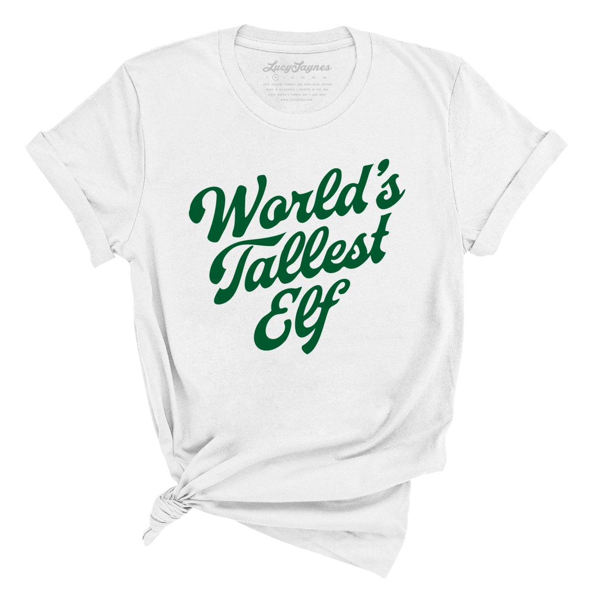 World's Tallest Elf Tee