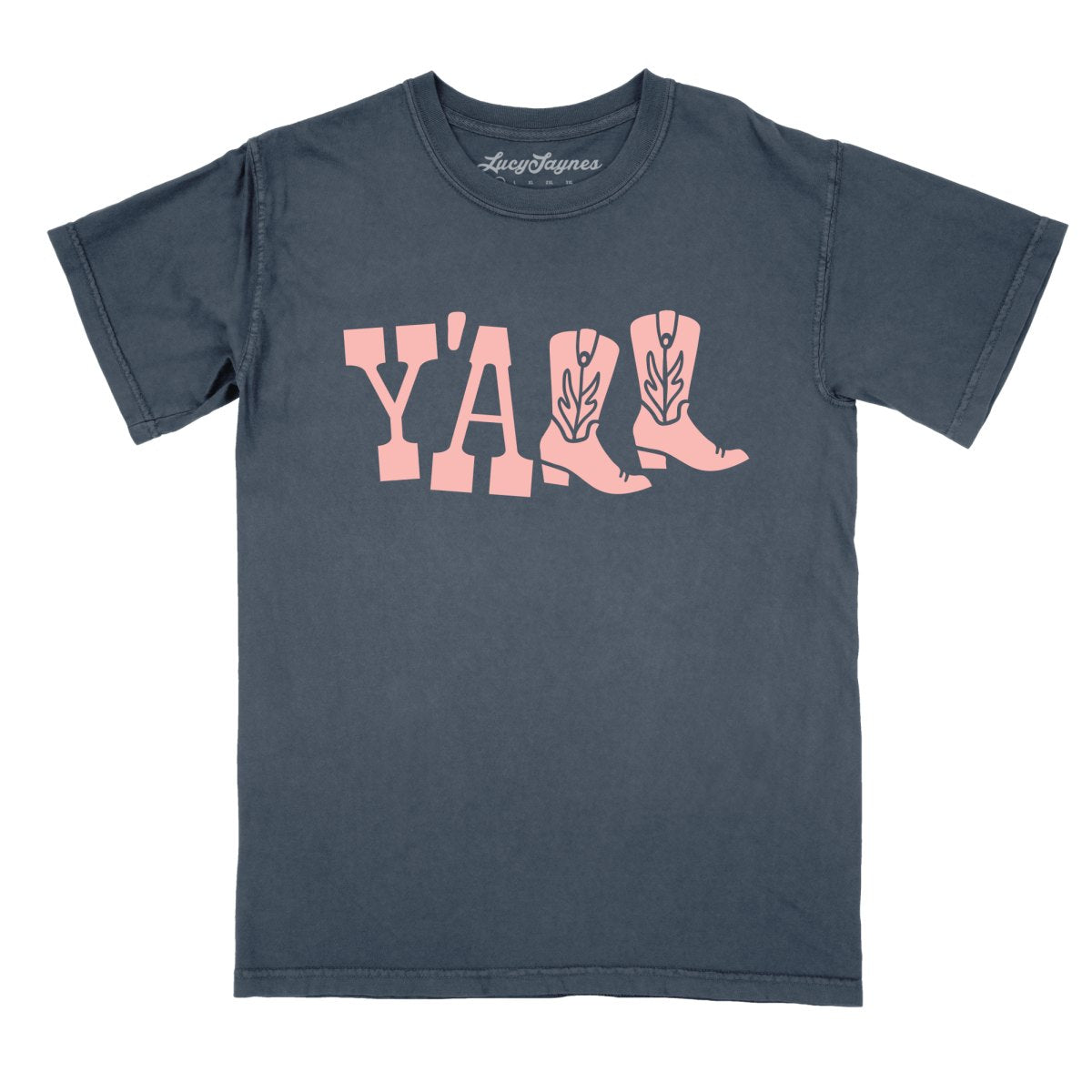 Y'all Boots Comfort Colors Tee