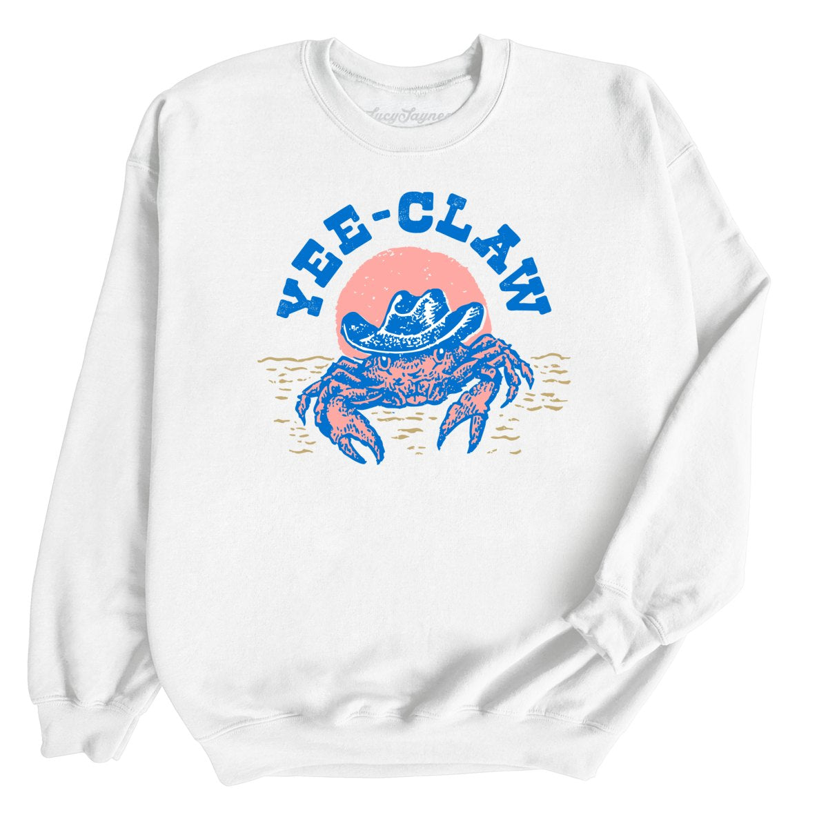 Yee Claw - Sweatshirt