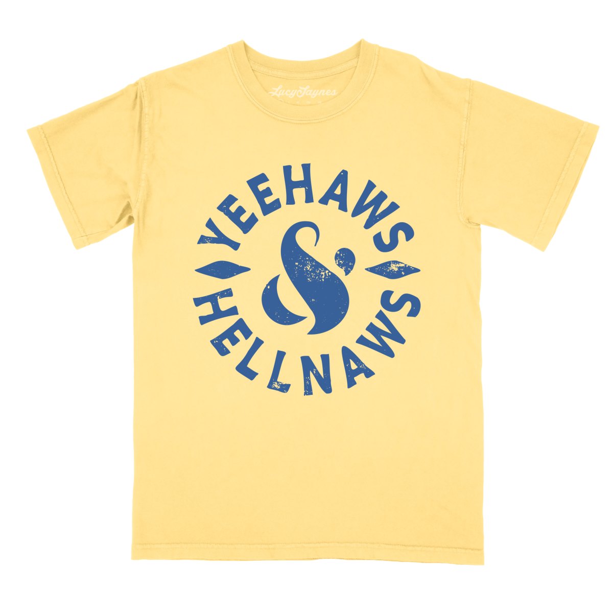 Yeehaws and Hellnaws Comfort Colors Tee