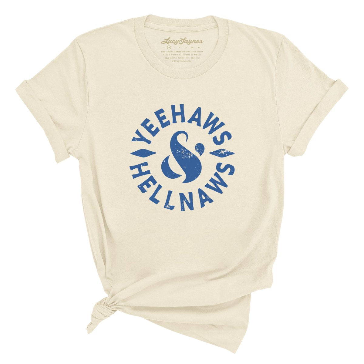 Yeehaws and Hellnaws Tee