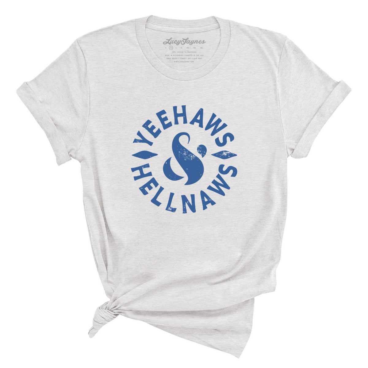 Yeehaws and Hellnaws Tee