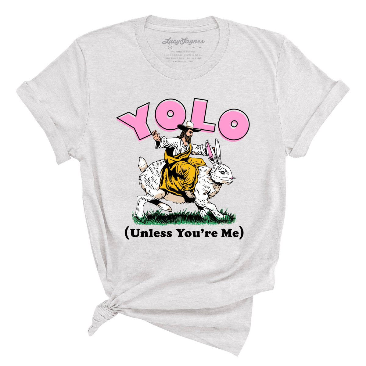 YOLO Unless You're Me Tee