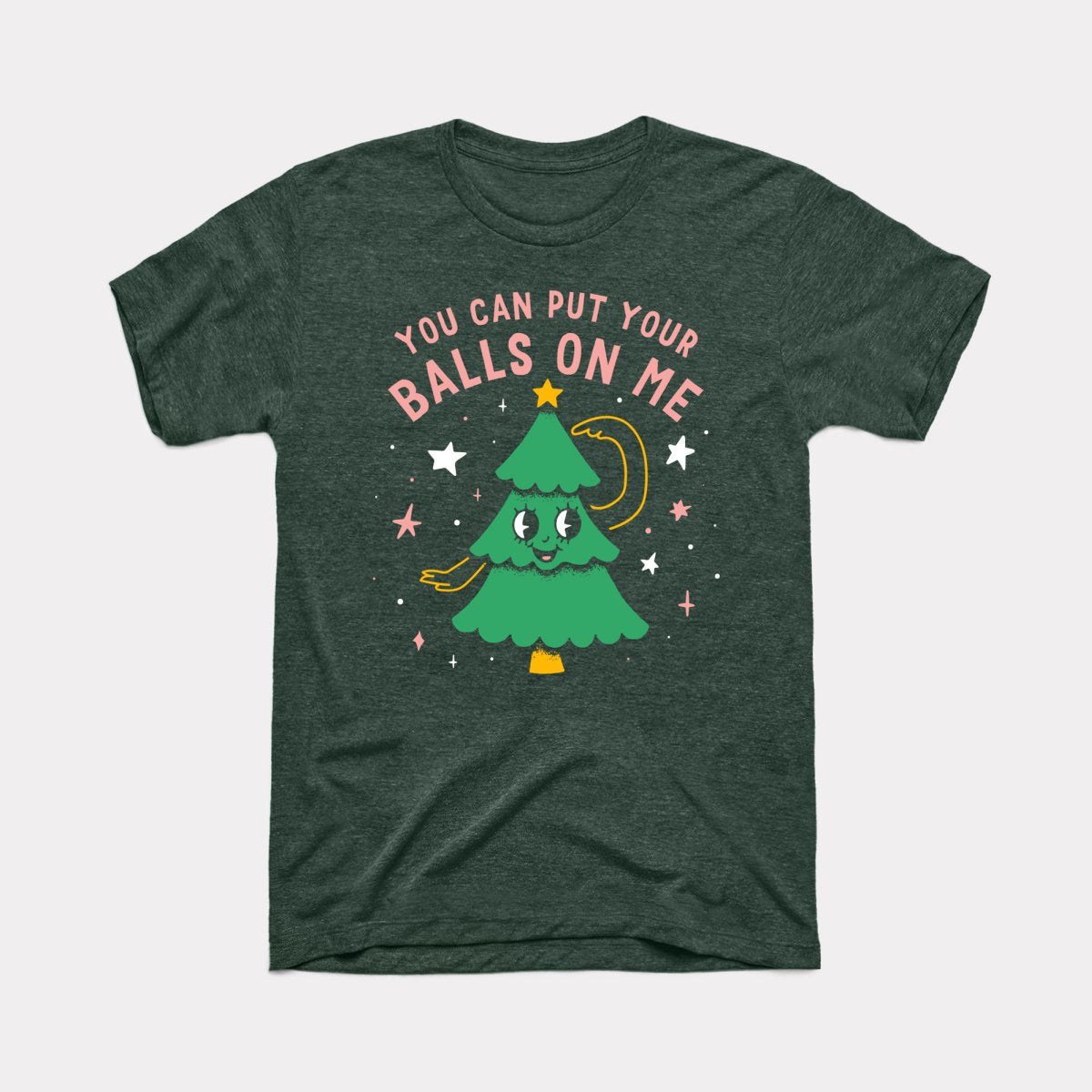 You Can Put Your Balls On Me Adult Unisex Tee