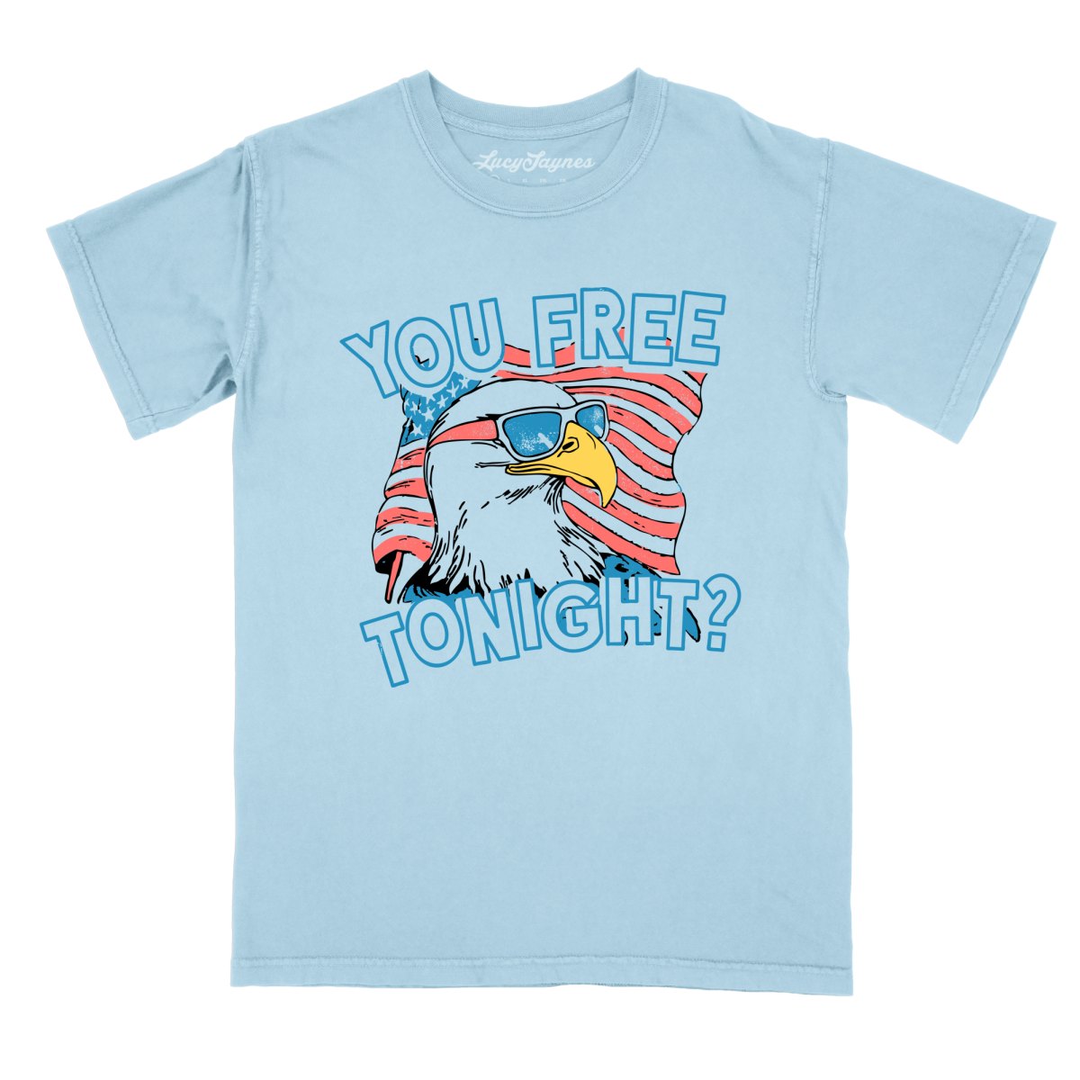 You Free Tonight? - Comfort Colors Tee
