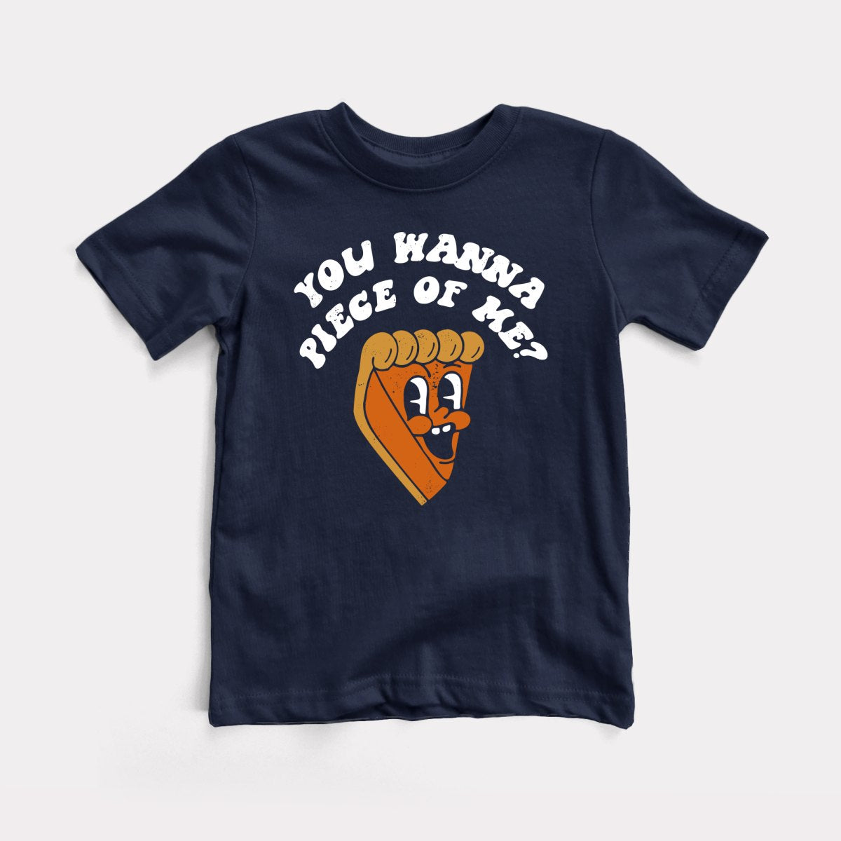 You Wanna Piece Of Me - Baby Tee