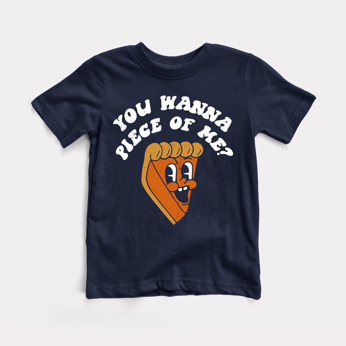 You Wanna Piece Of Me Youth Tee