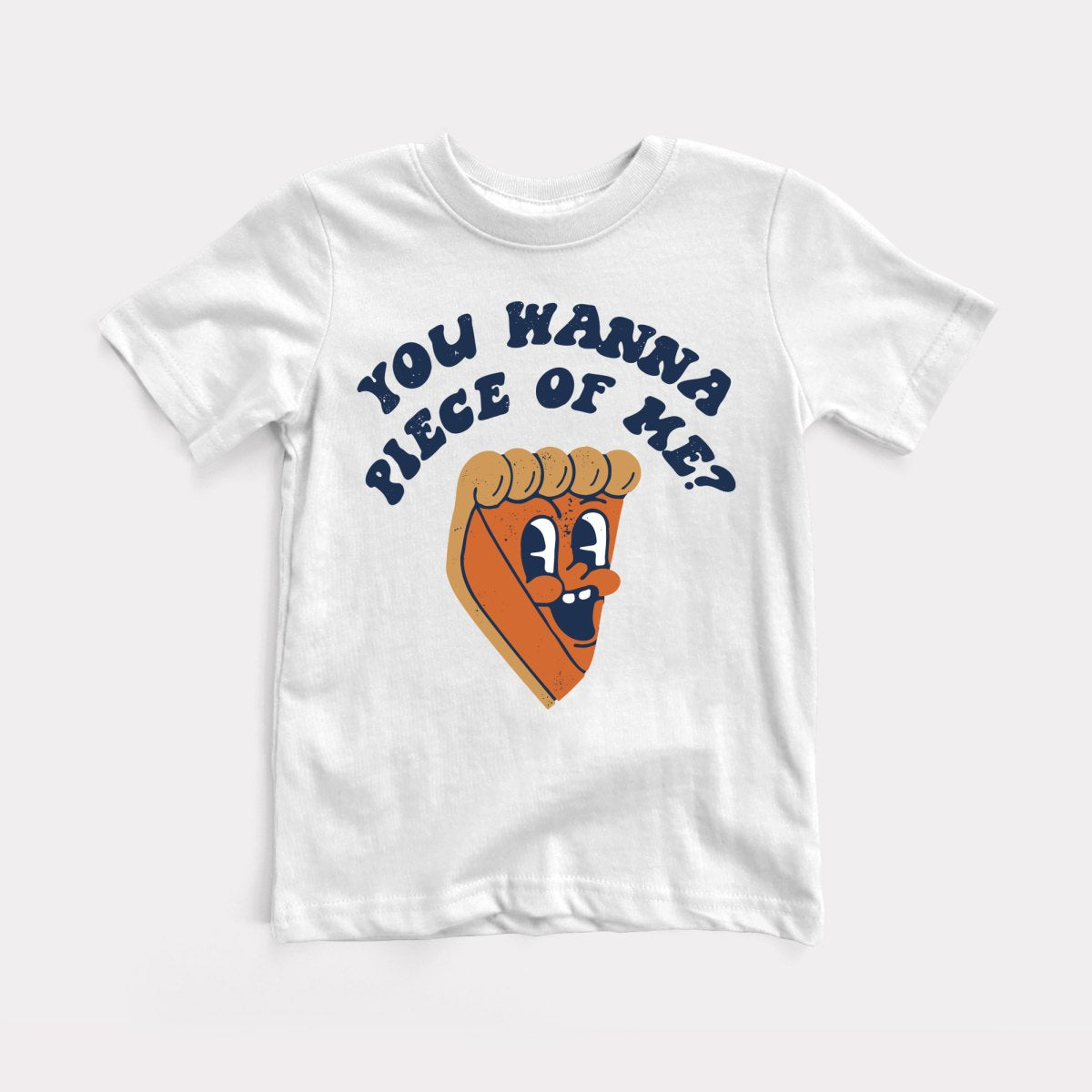 You Wanna Piece Of Me Youth Tee