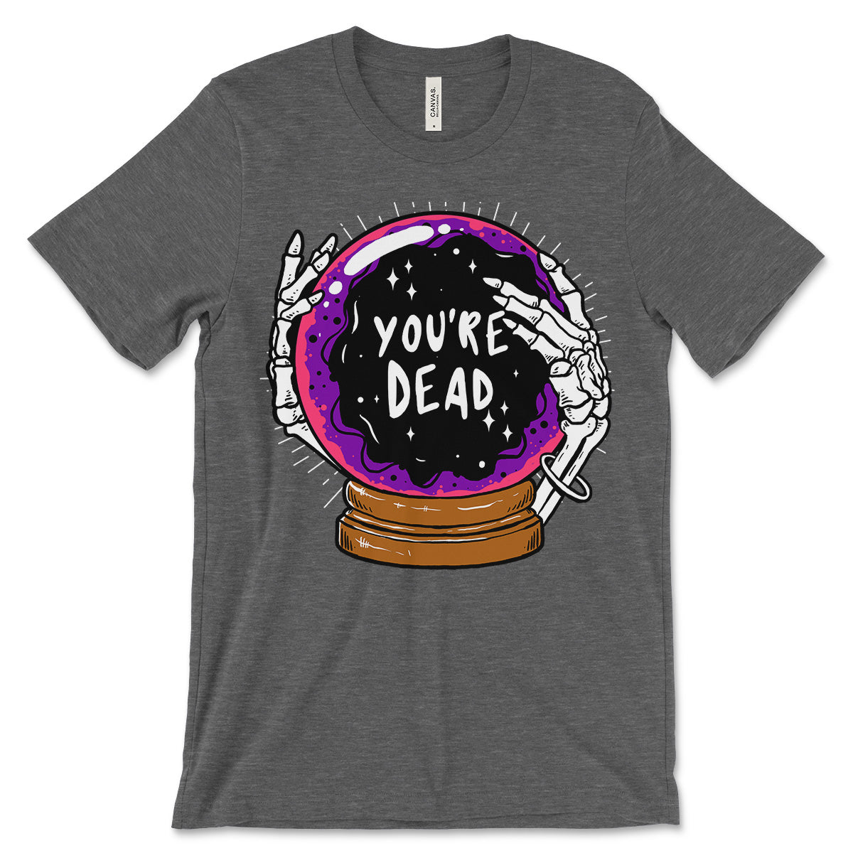 You're Dead Shirt