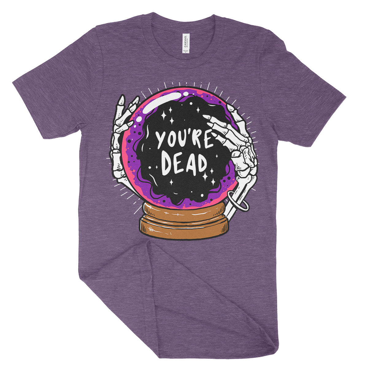 You're Dead Shirt