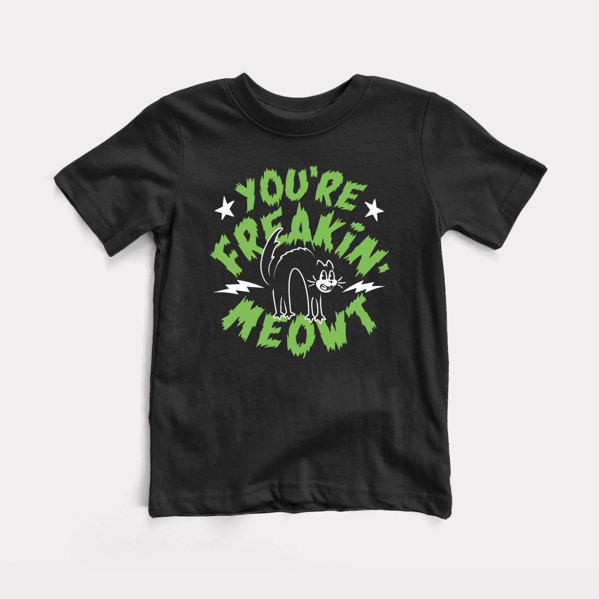 You're Freakin' Meowt - Baby Tee